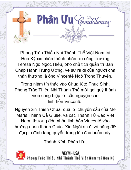 Please pray for Linh Hồn Vincentê Ngô Trọng Thuyên - Thành Kính Phân Ưu! 