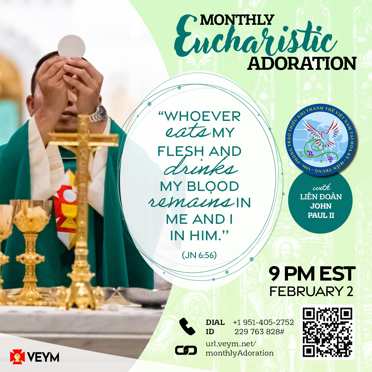 Reminder: VEYM monthly Virtual Adoration with  Saint John Paul II Leaque of Chapters