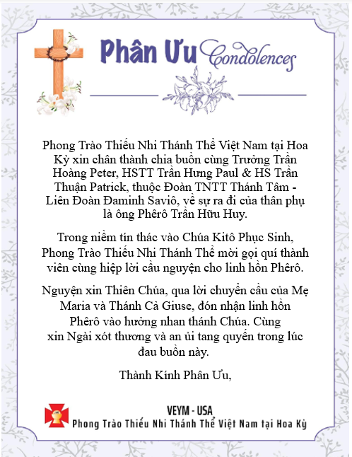 Please Pray for Linh Hồn Phêrô Trần Hữu Huy - Thành Kính Phân Ưu!